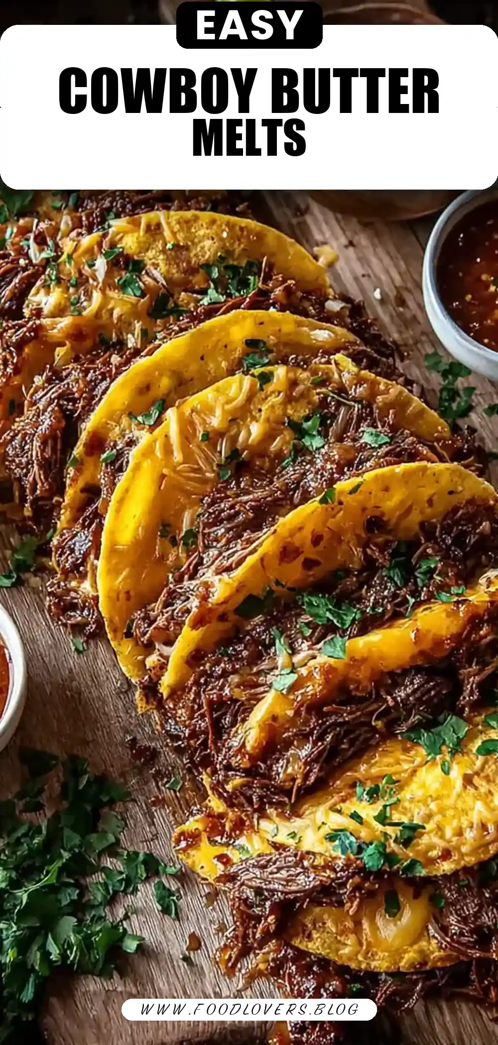 Cowboy Butter Smashed Beef Tortilla Melts with Spicy Dipping Sauce