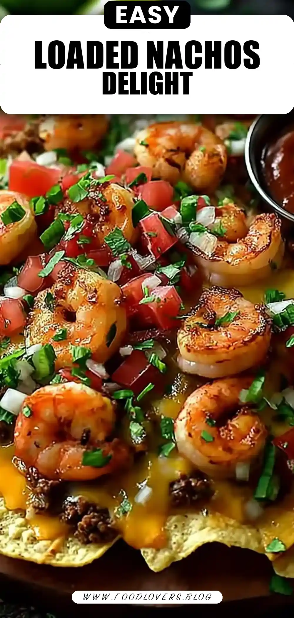 Loaded Shrimp & Beef Nachos